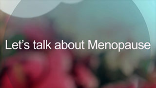 Lets Talk About Menopause